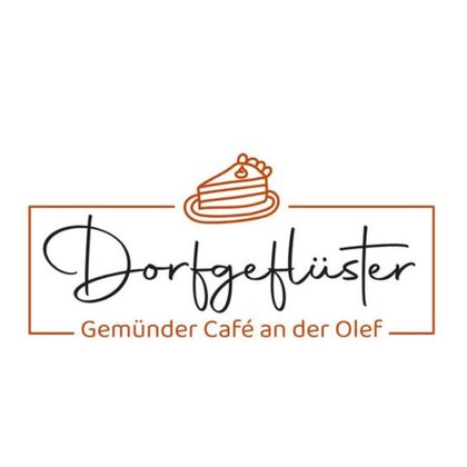 Ein elegantes Logo für ein Café namens "Dorfgeflüster". Es zeigt eine stilisierte Torte und den Slogan "Gemünder Café an der Olef".