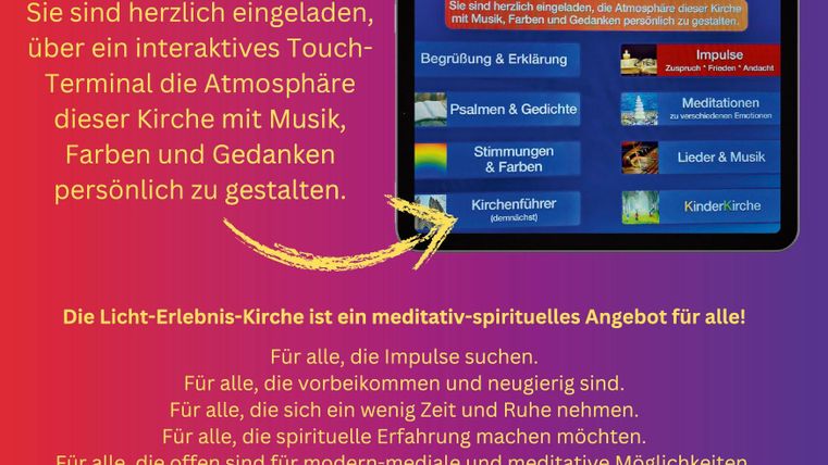 Ein einladendes Banner für die Licht-Erlebnis-Kirche zeigt ein interaktives Touch-Terminal. Es bietet Möglichkeiten zur persönlichen Gestaltung von Atmosphäre mit Musik, Farben und Gedanken.